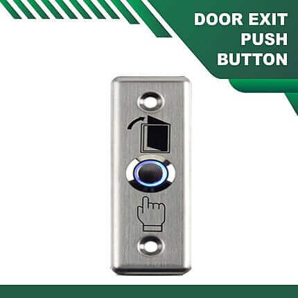 Push Button door Exit
